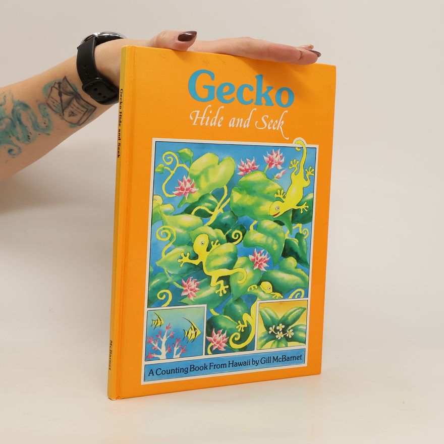 Gill McBarnet Gecko. Hide and Seek