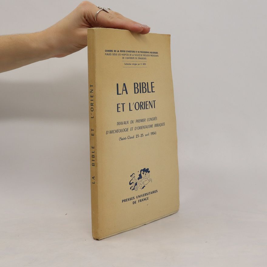 Various authors La Bible et L´Orient