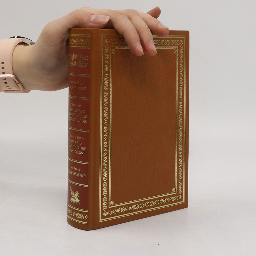 Clifford Irwing Reader's Digest Auswahlbücher. Der Anwalt. Der Letzte Man von der 'Dosserbank'. Das Vermächtnis der Benfords. Aussenseiter