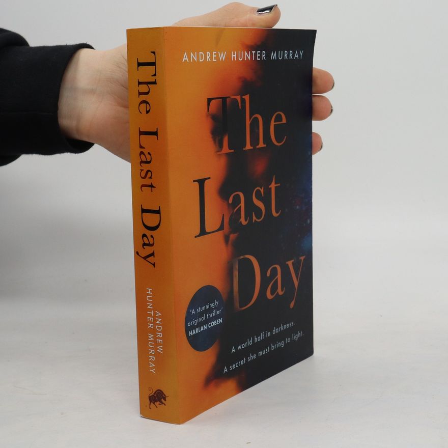 Andrew Murray The Last Day