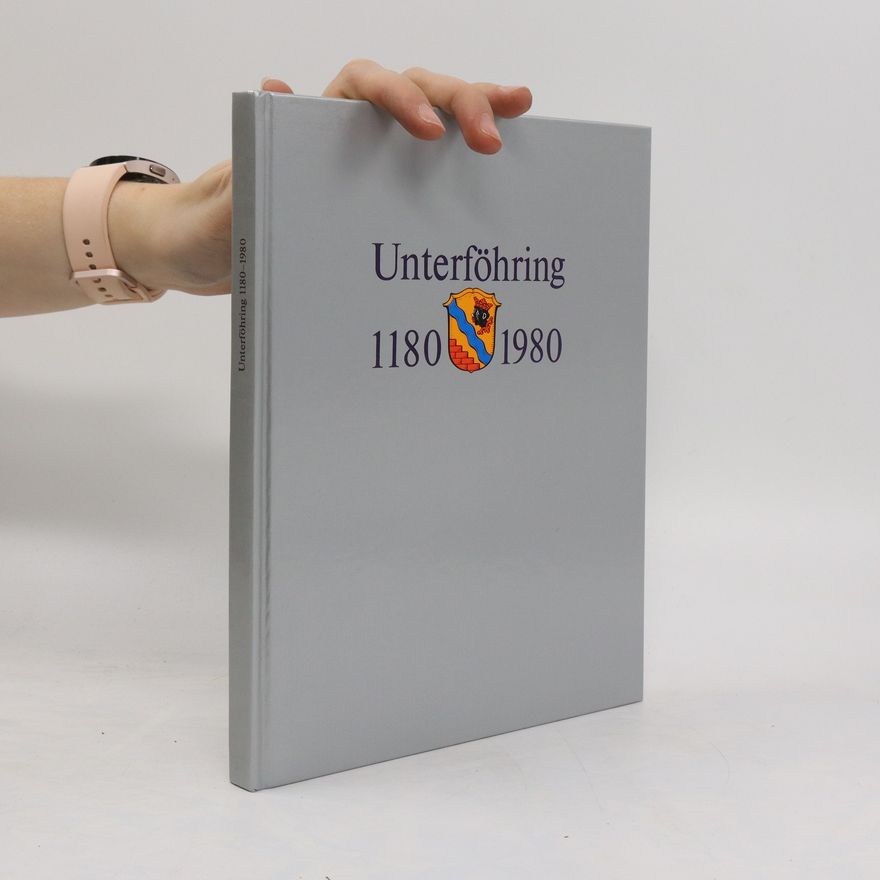 Autorenkollektiv Unterföhring 1180-1980
