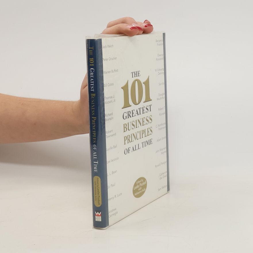 Adrienne Avila The 101 Greatest Business Principles of All Time
