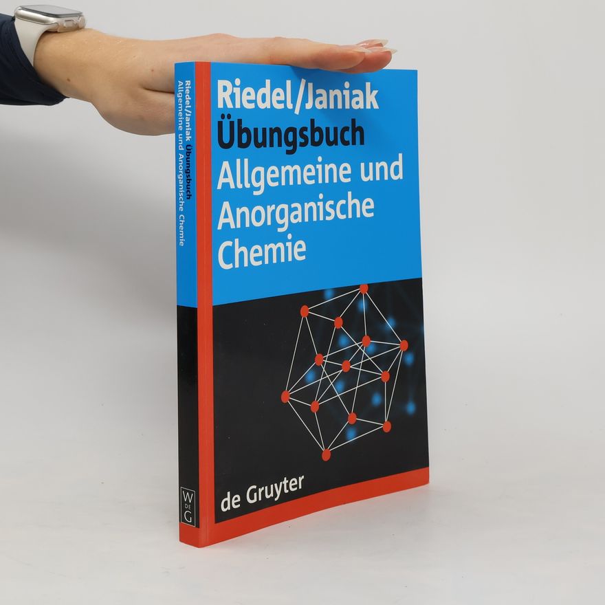 Erwin Riedel Übungsbuch allgemeine und anorganische Chemie