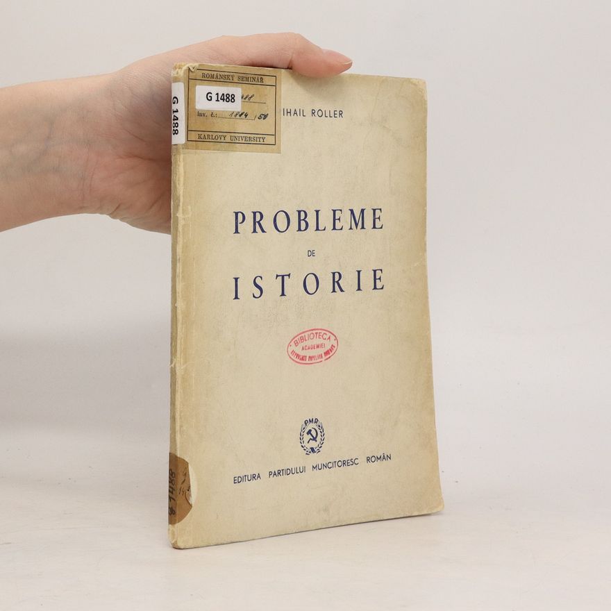 Mihail Roller Probleme de istorie