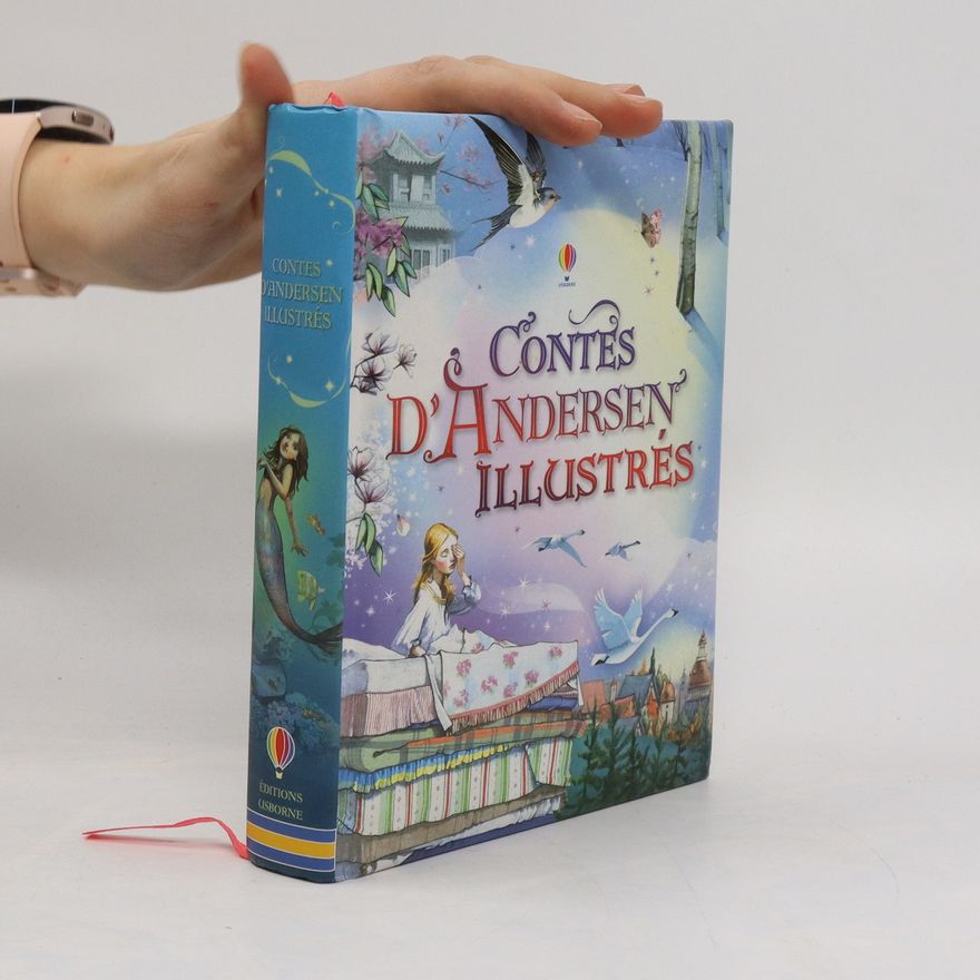 Hans Christian Andersen Contes d'Andersen illustrés