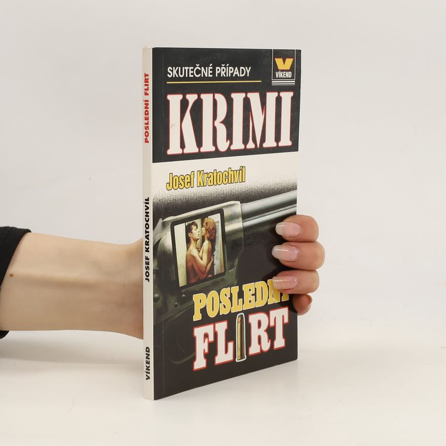 Josef Kratochvíl Poslední flirt