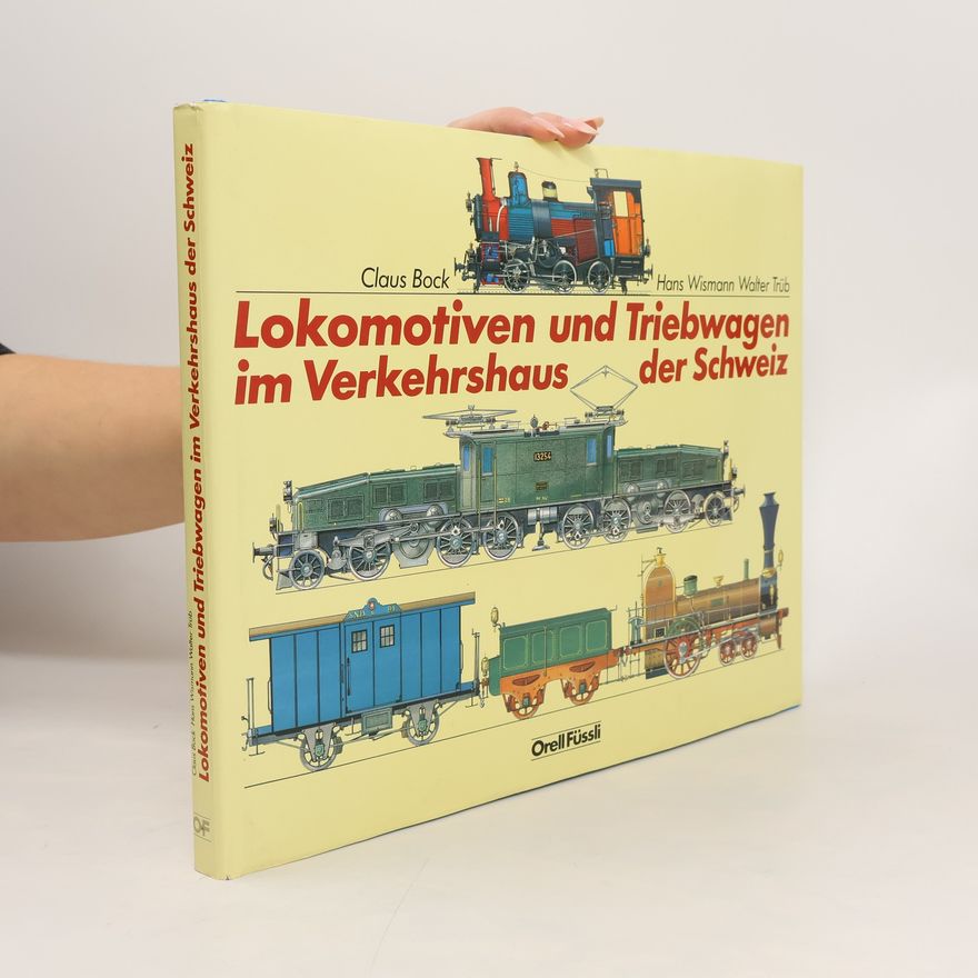 Claus Bock Lokomotiven und Triebwagen im Verkehrshaus der Schweiz