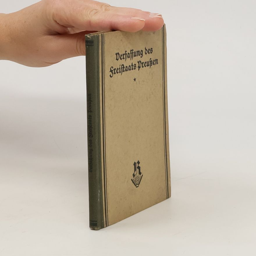 Various authors Verfaffung des Freistaats Preußen