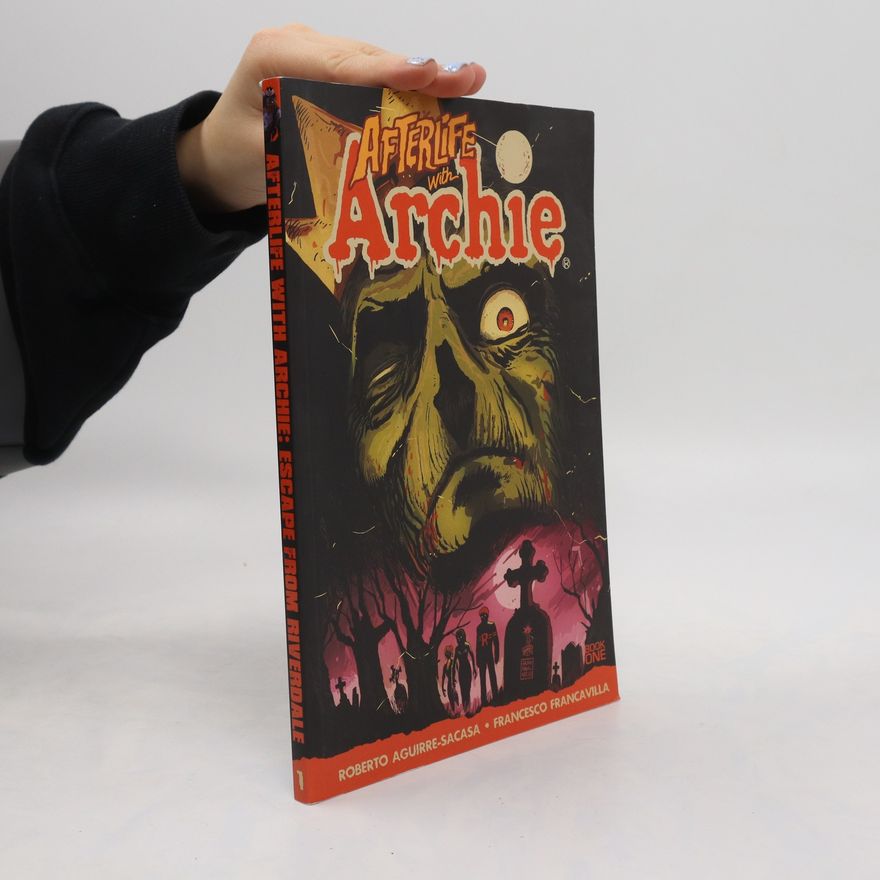 Kolektiv autorů Afterlife With Archie