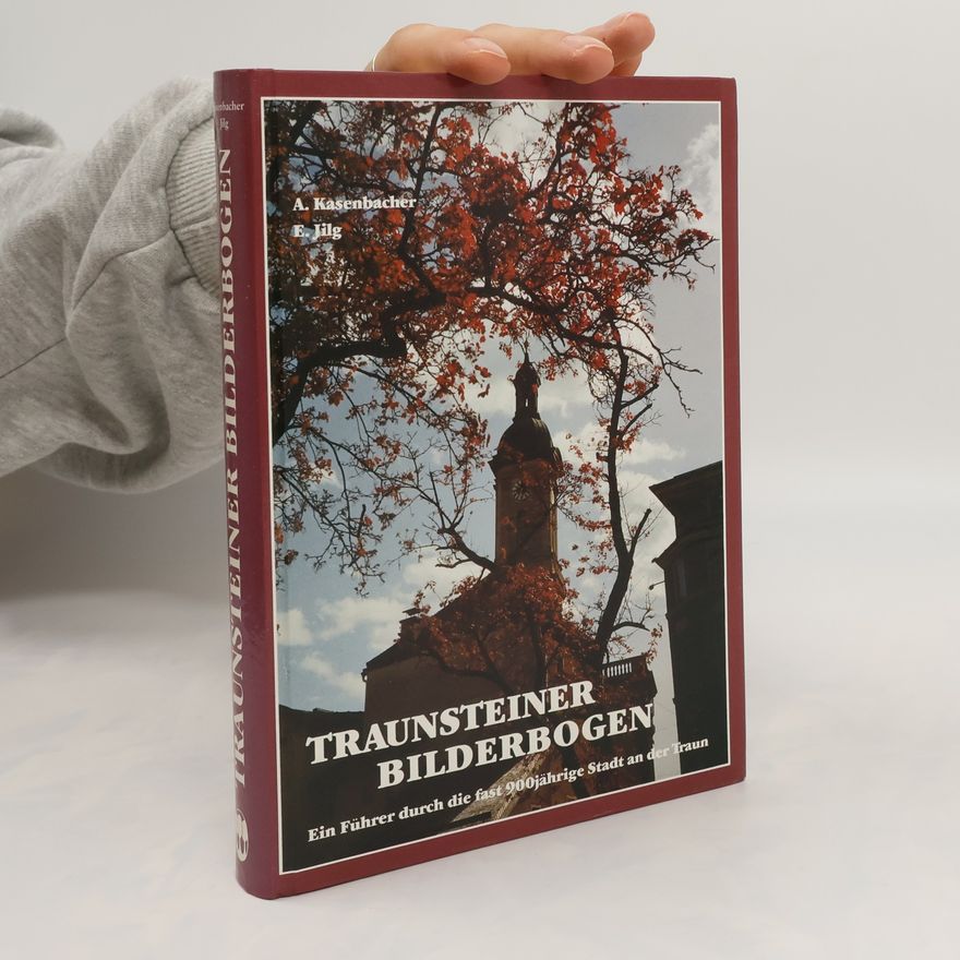 E. Jigl Traunsteiner Bilderbogen