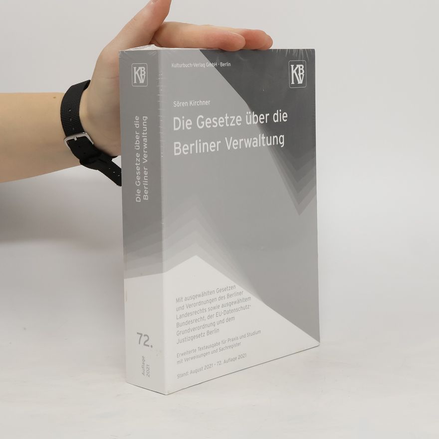 Sören Kirchner Die Gesetze über die Berliner Verwaltung 72.