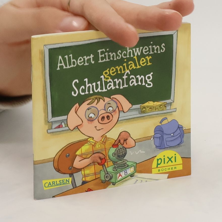 Nina Hundertschnee Albert Einschweins genialer Schulanfang