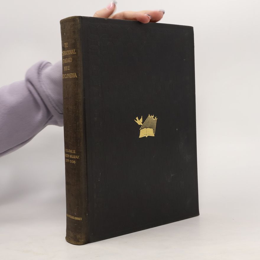 Autorenkollektiv International Standard Bible Encyclopedia III.