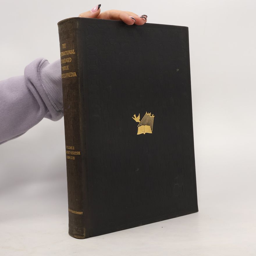 John L. Nuelsen  The International Standard Bible Encyclopedia II.