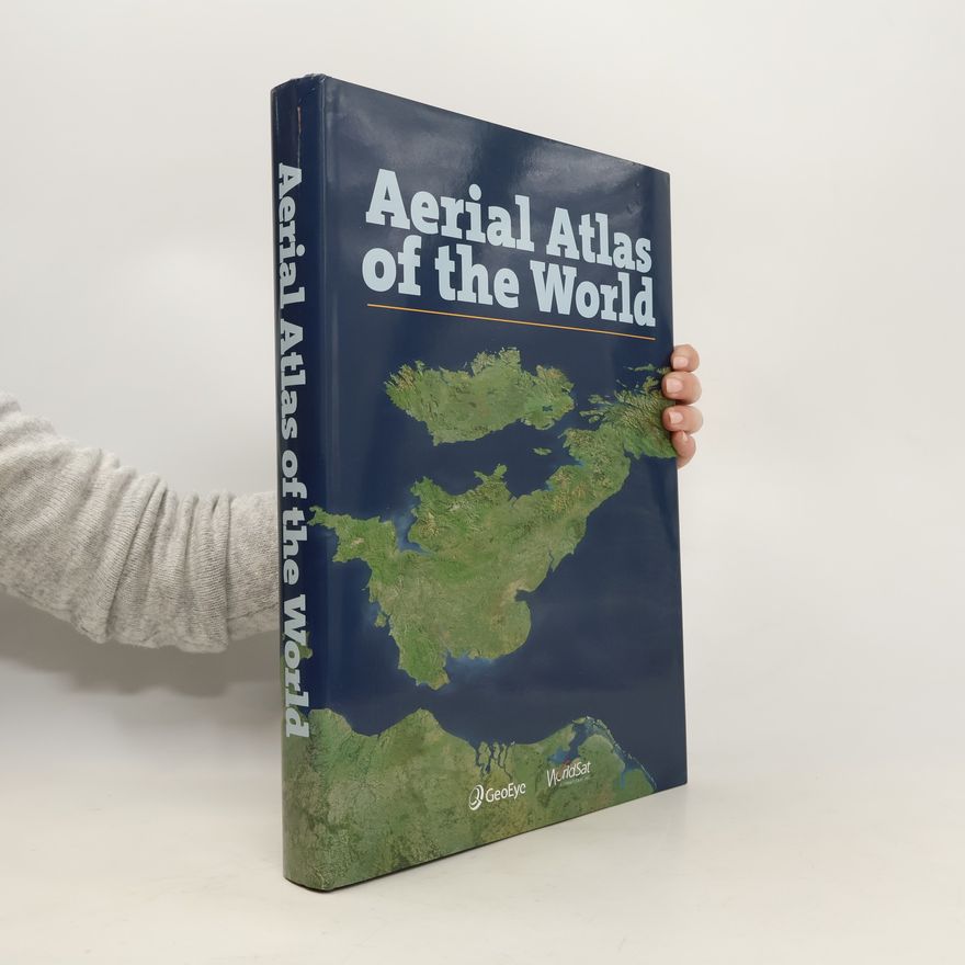 Autorenkollektiv Aerial Atlas of the World