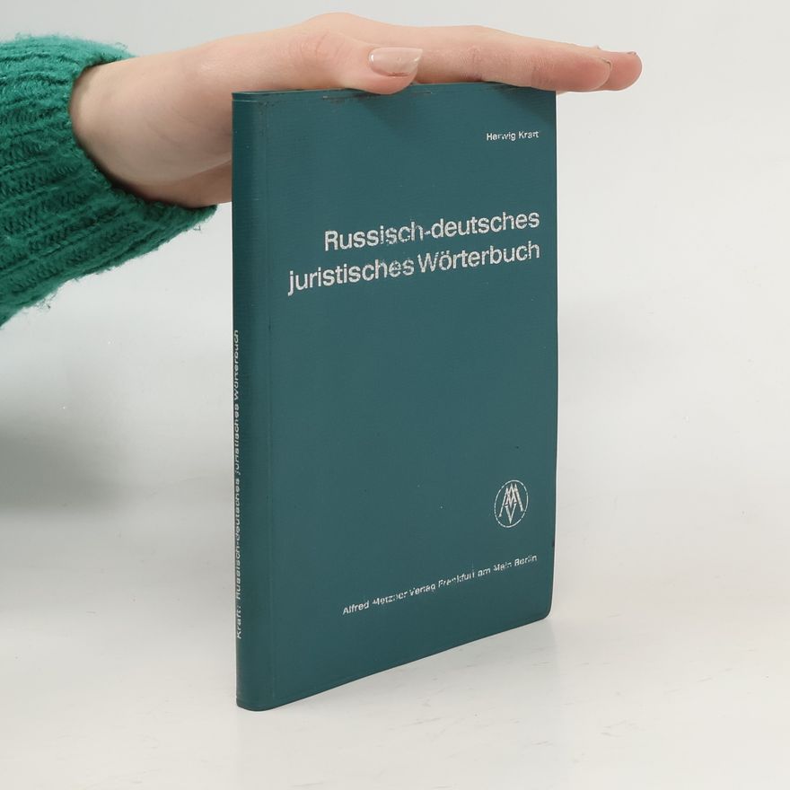 Herwig Kraft Russisch-deutsches juristisches Wörterbuch