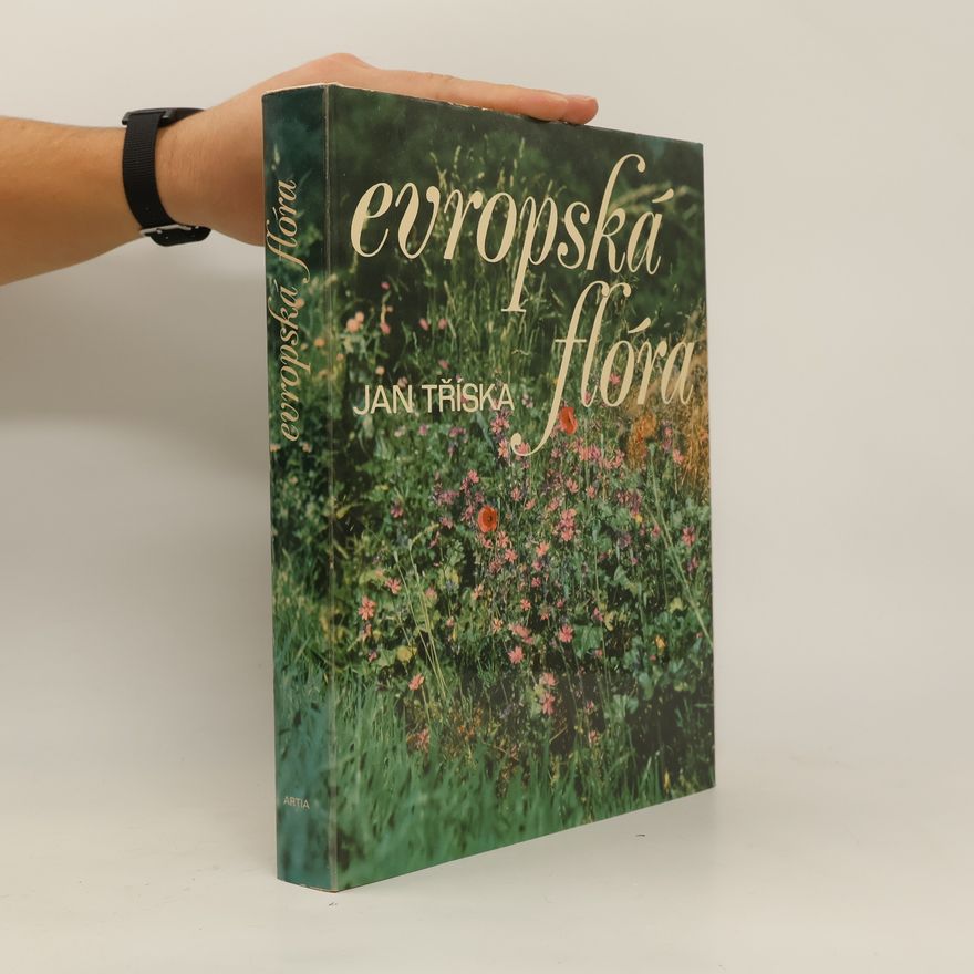 Jan Tříska Evropská flóra