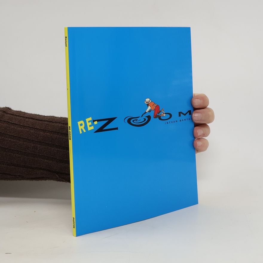 Istvan Banyai Re-Zoom, English edition