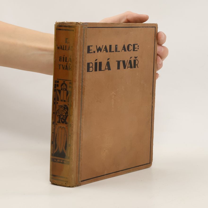 Edgar Wallace Bílá tvář