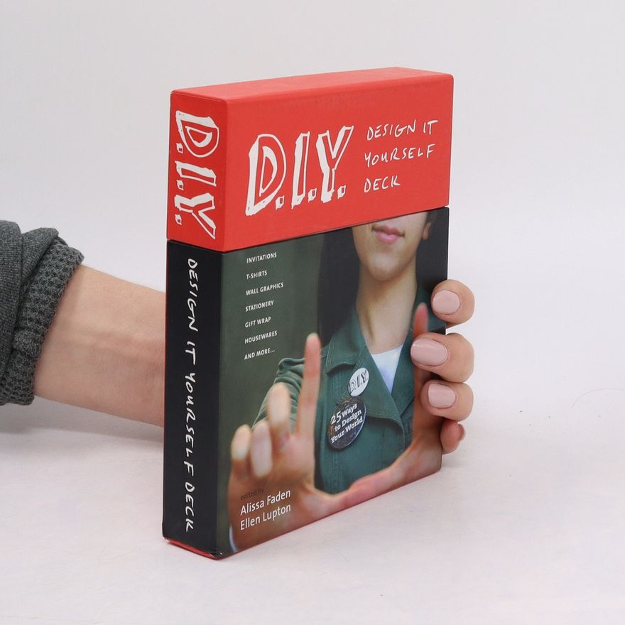 Ellen Lupton D.I.Y.: Design It Yourself