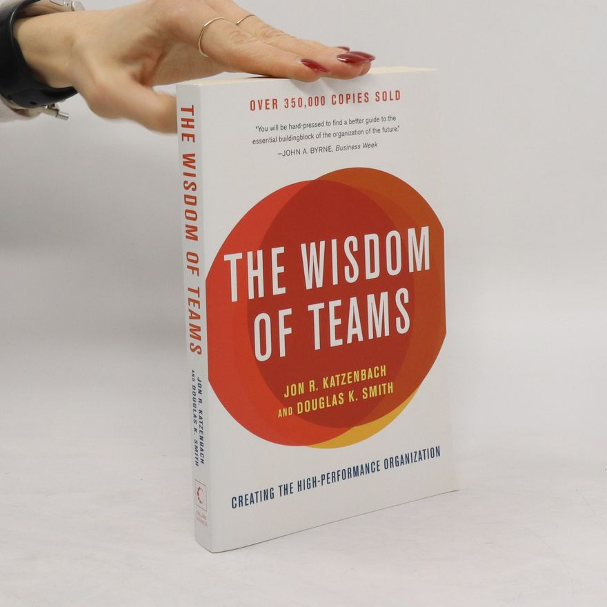 Jon Katzenbach The Wisdom of Teams