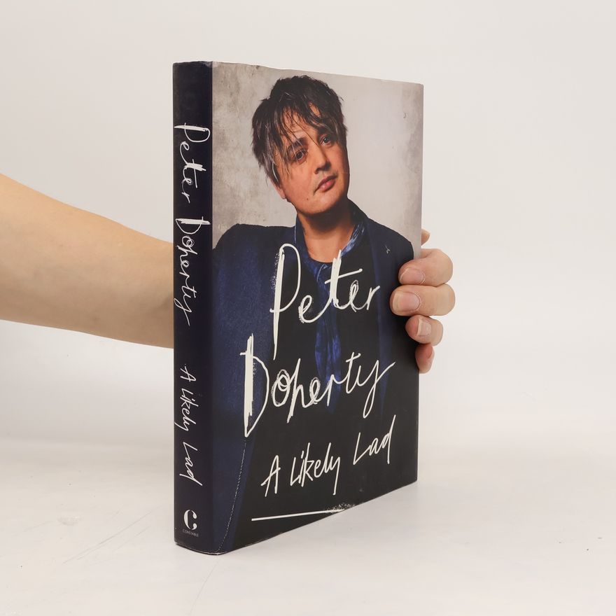 Peter Doherty A Likely Lad