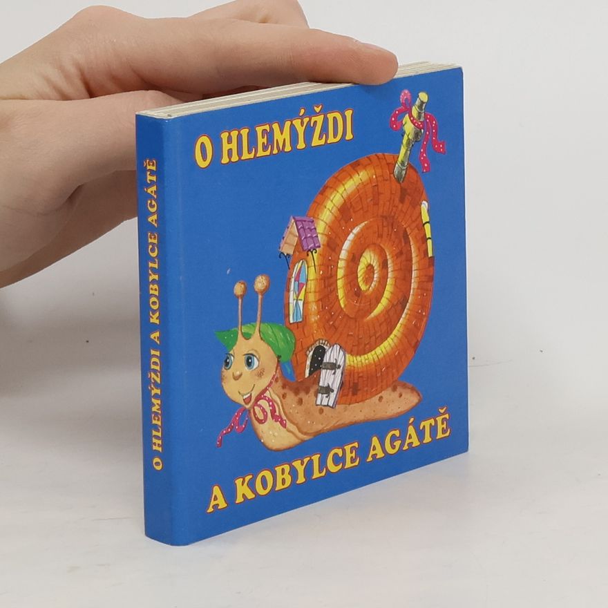 Igor Pan Kov O hlemýždi a kobylce Agátě
