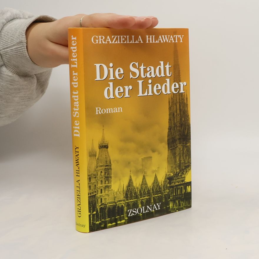 Graziella Hlawaty Die Stadt der Lieder