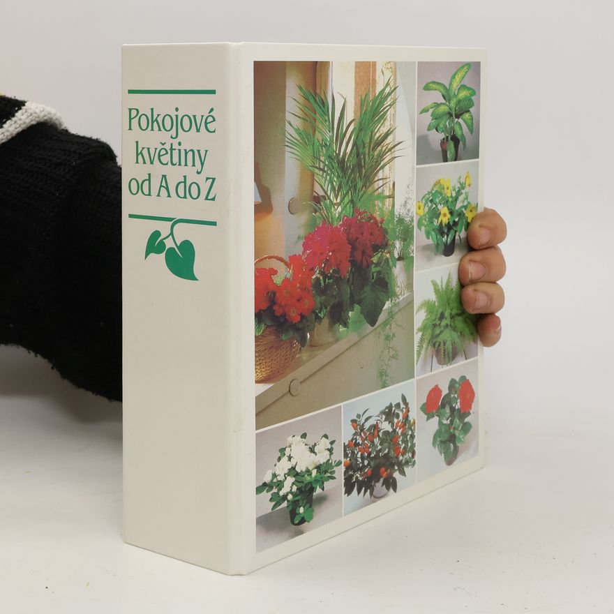 Autores varios Pokojové květiny od A do Z (část 10-11)