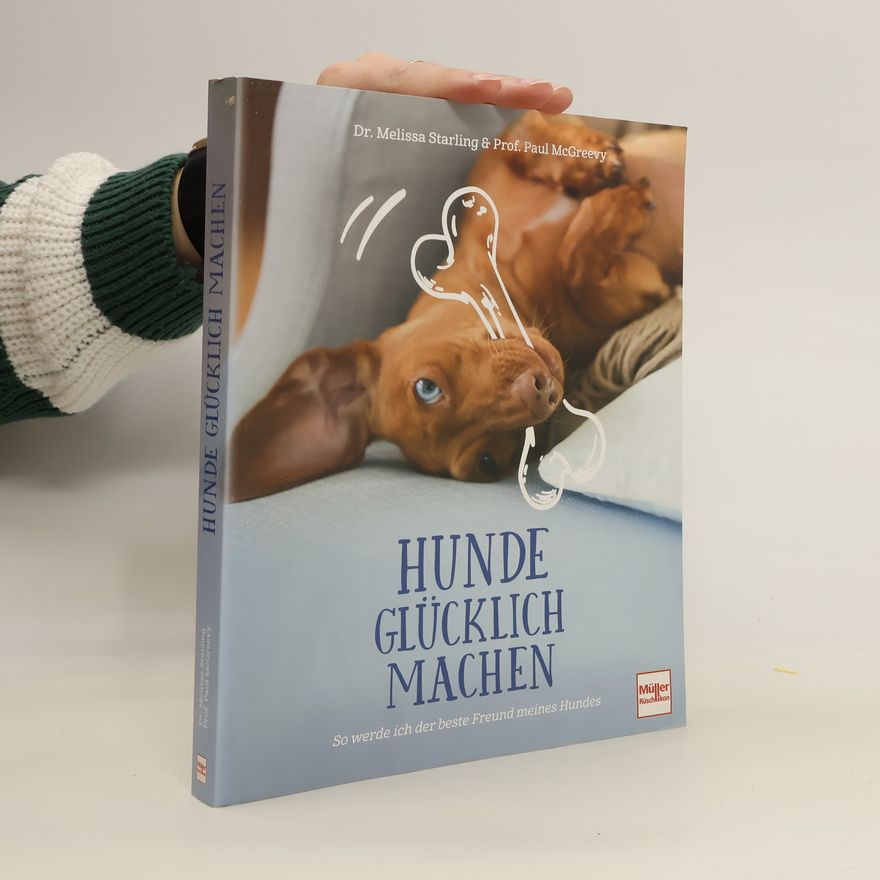 Melissa Starling Hunde glücklich machen
