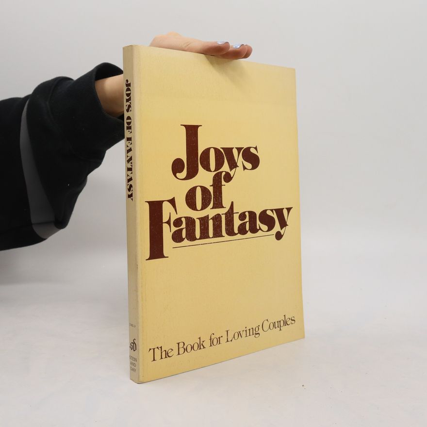 Siv Cedering Fox Joys of Fantasy. The Book for Loving Couples
