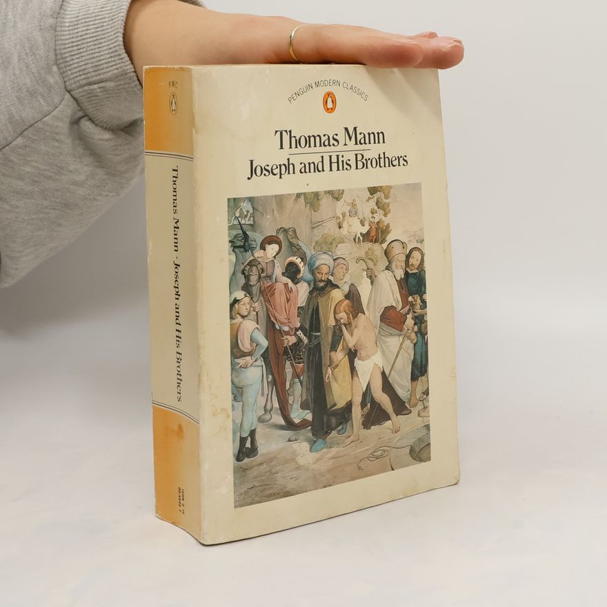 Thomas Mann Joseph and his Brothers