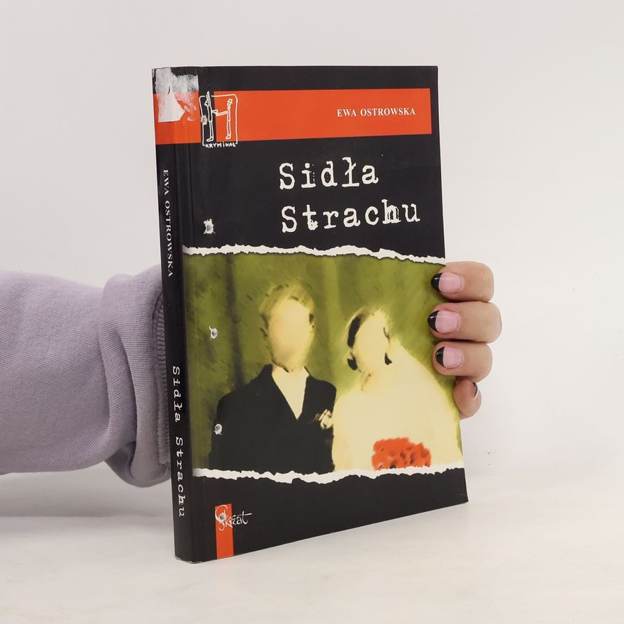 Ostrowská Ewa Sidła strachu