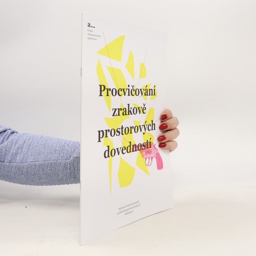 AA.VV. Procvičování zrakově prostorových dovedností
