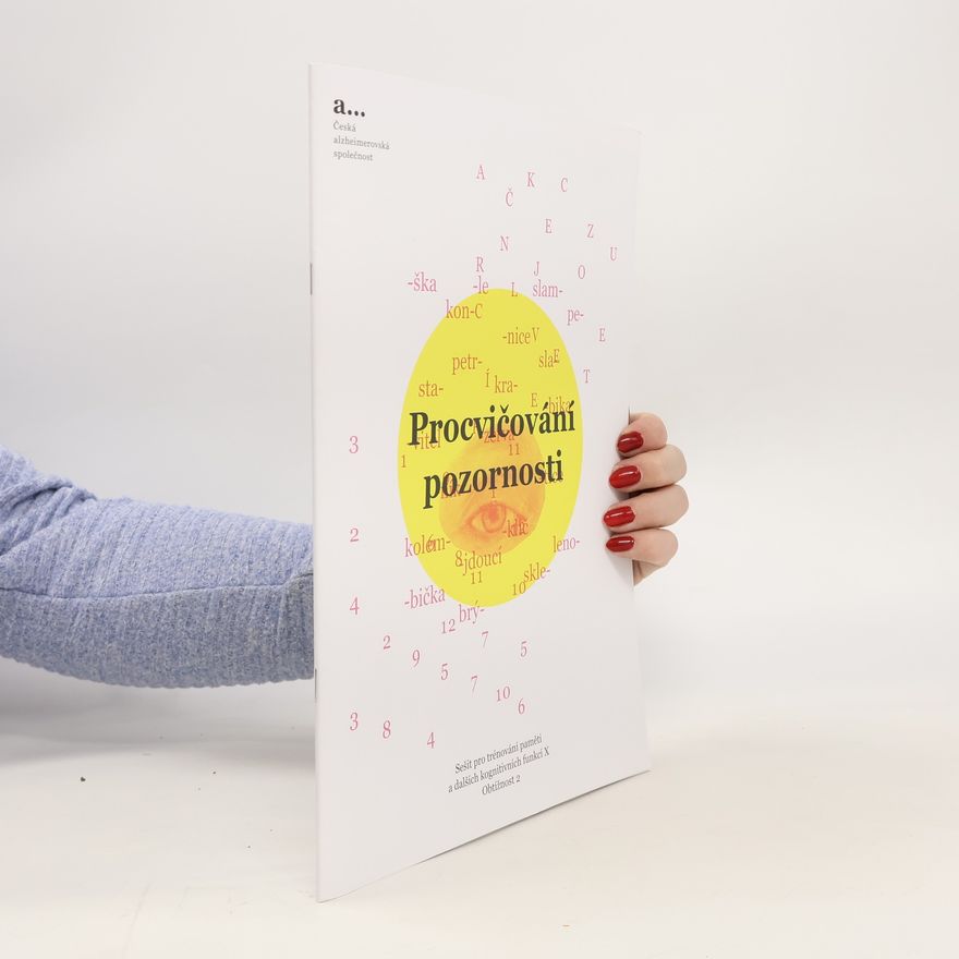 AA.VV. Sešit pro trénování paměti a dalších kognitivních funkcí. X, Procvičování pozornosti. Obtížnost 2