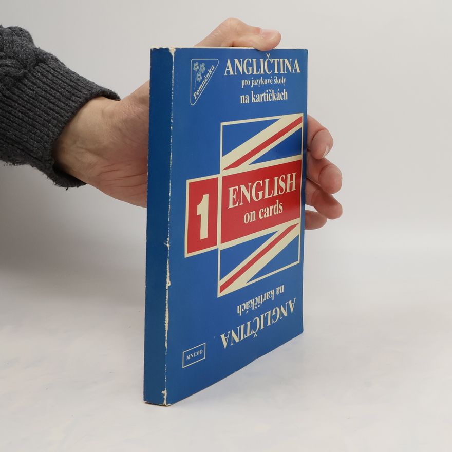 Various authors Angličtina pro jazykové školy na kartičkách / English on Cards 1