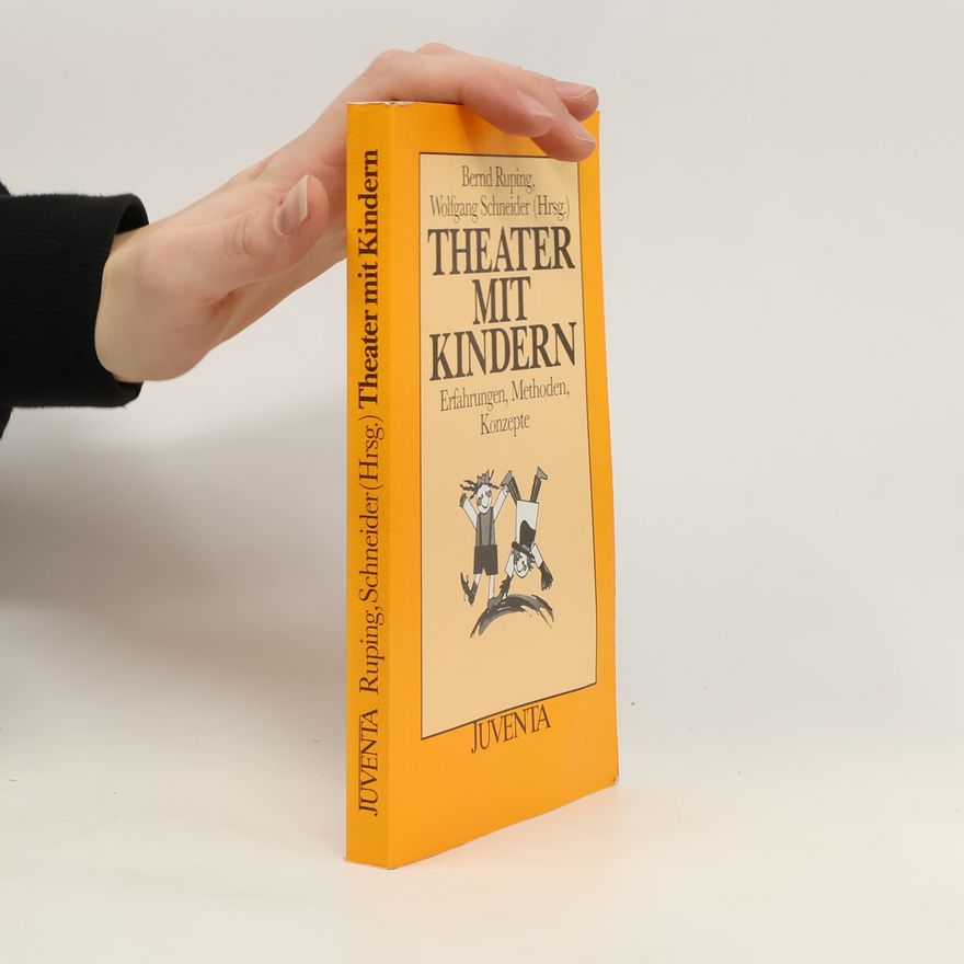 Bernd Ruping Theater mit Kindern