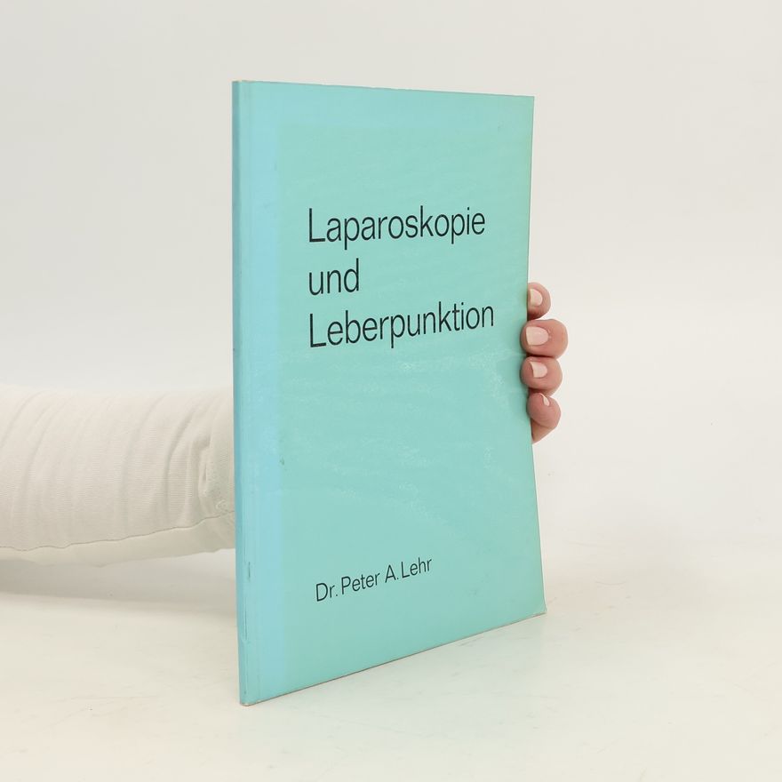 Peter A. Lehr Laparoskopie und Luberpunktion