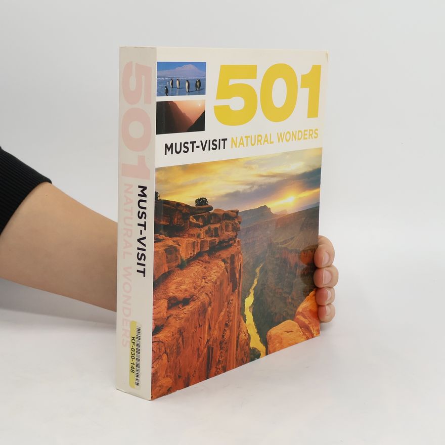 Miranda Barran 501 Must-Visit Natural Wonders