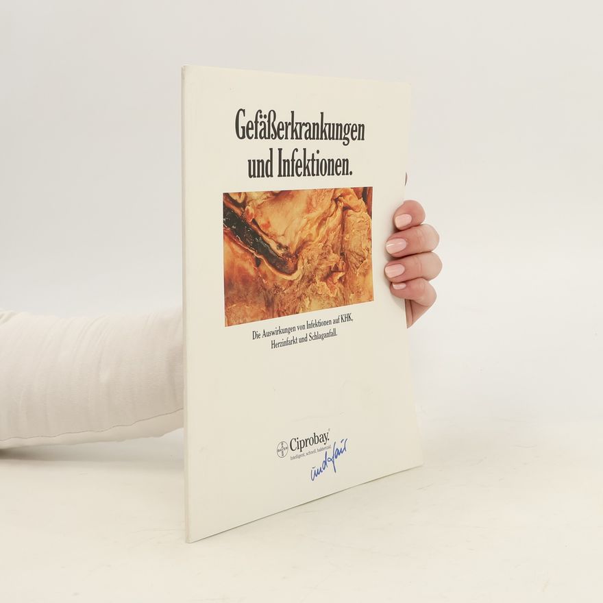 Autorenkollektiv Gefässerkrankungen und Infektionen