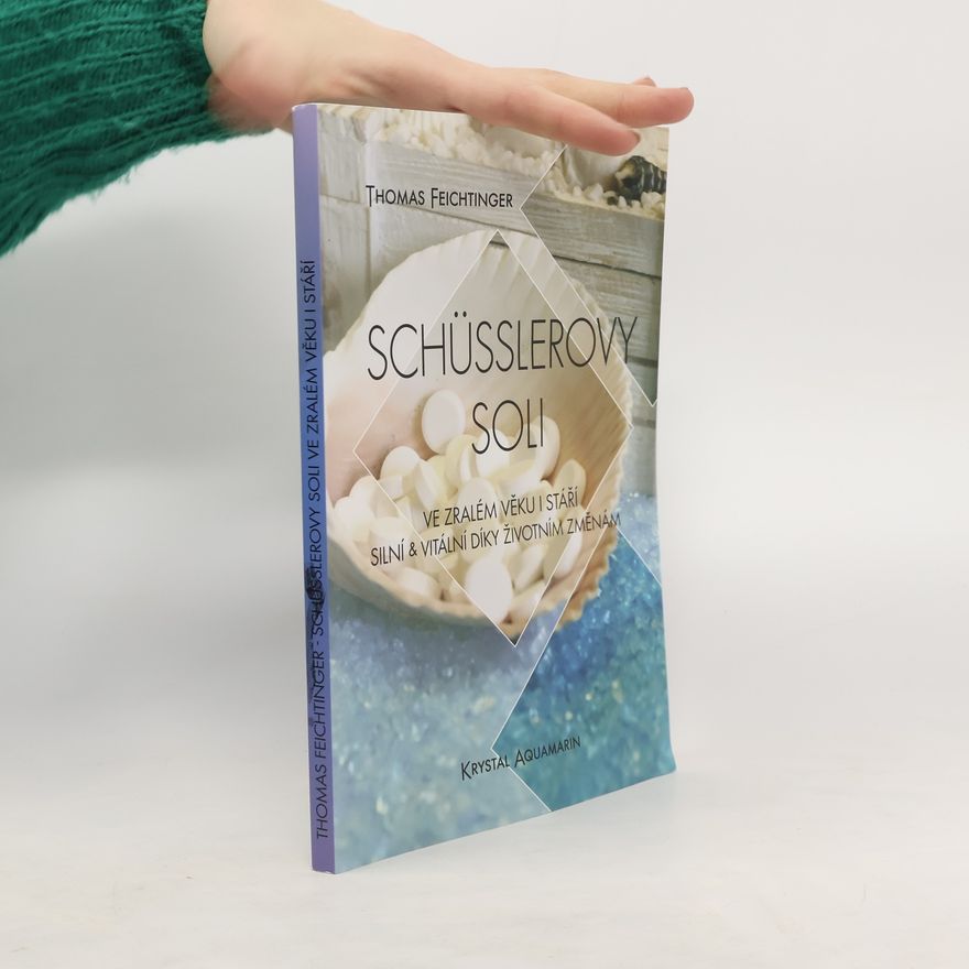 Thomas Feichtinger Schüsslerovy soli