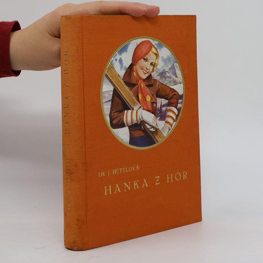 Jaromíra Hüttlová Hanka z hor