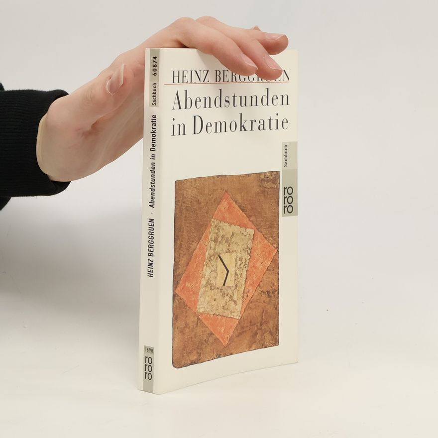 Heinz Berggruen Abendstunden in Demokratie