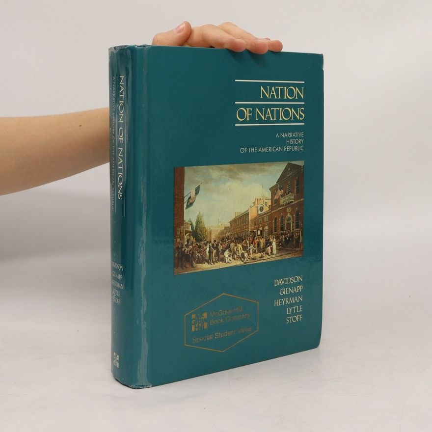 Autorenkollektiv Nation of Nations: A Narrative History of American Republic