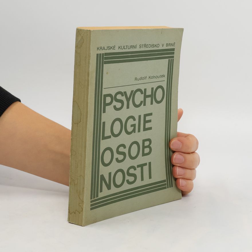 Rudolf Kohoutek Psychologie osobnosti
