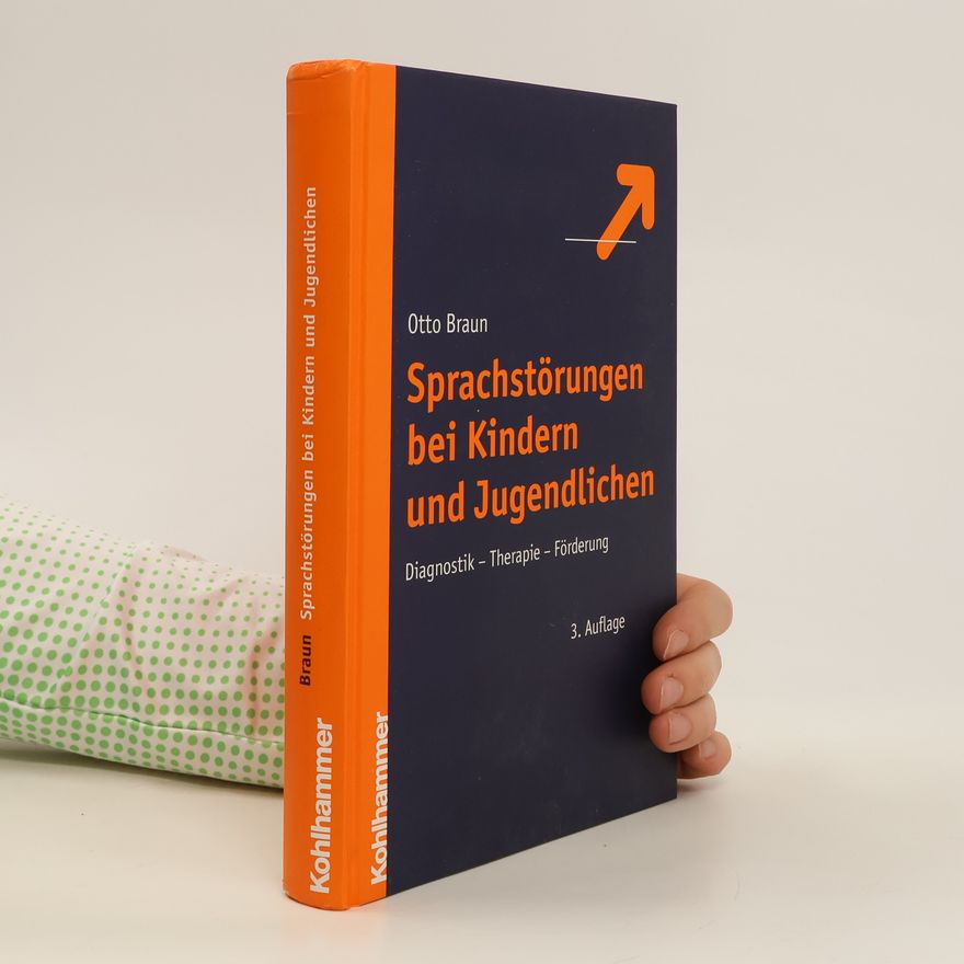 Otto Braun Sprachstörungen bei Kindern und Jugendlichen