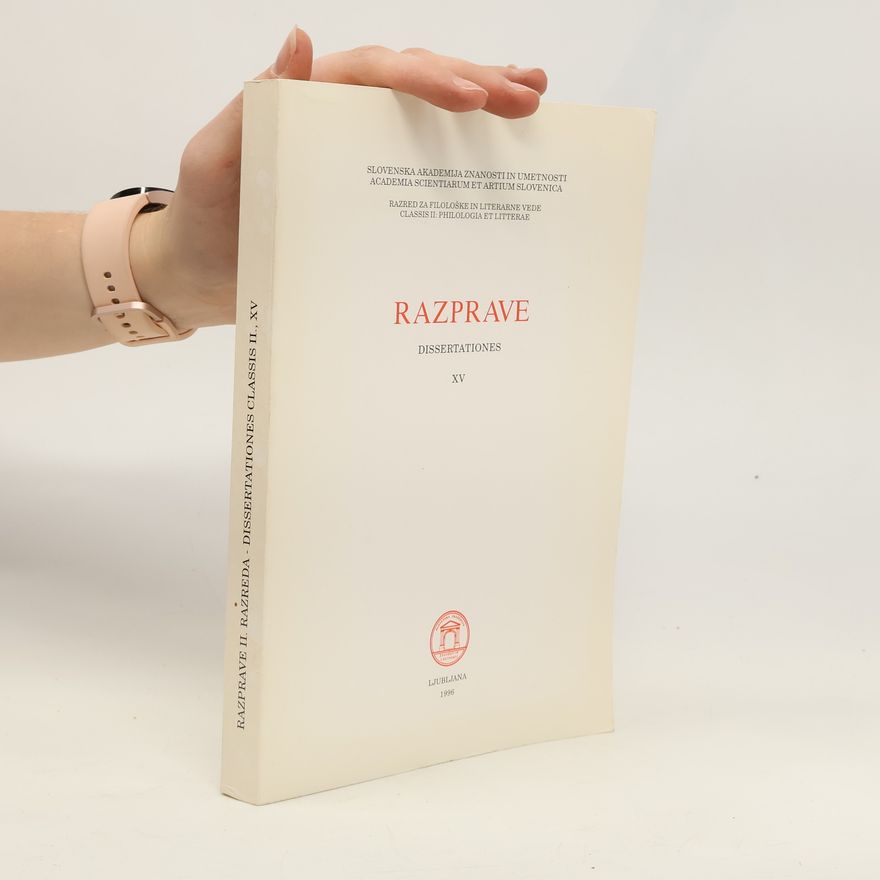 Collectif d'auteurs Razprave II. Razreda. Dissertationes Classis II. XV.