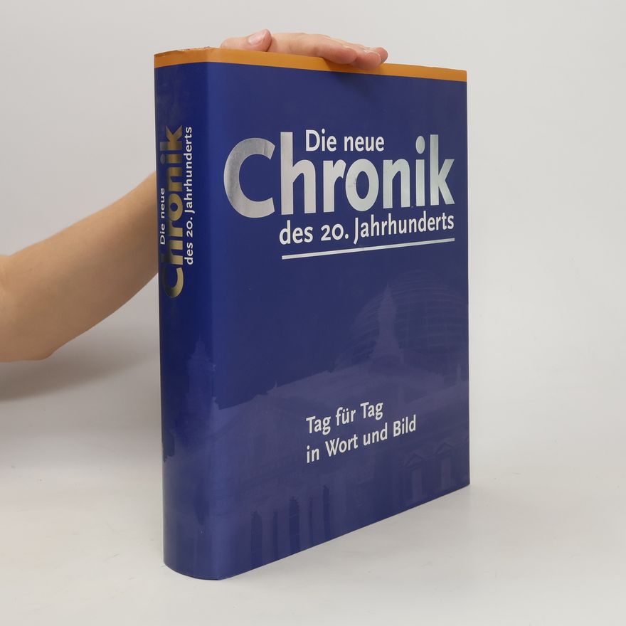 Johannes Ebert Die neue Chronik des 20. Jahrhunderts