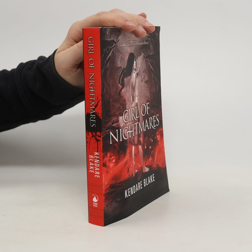Kendare Blake Girl of Nightmares