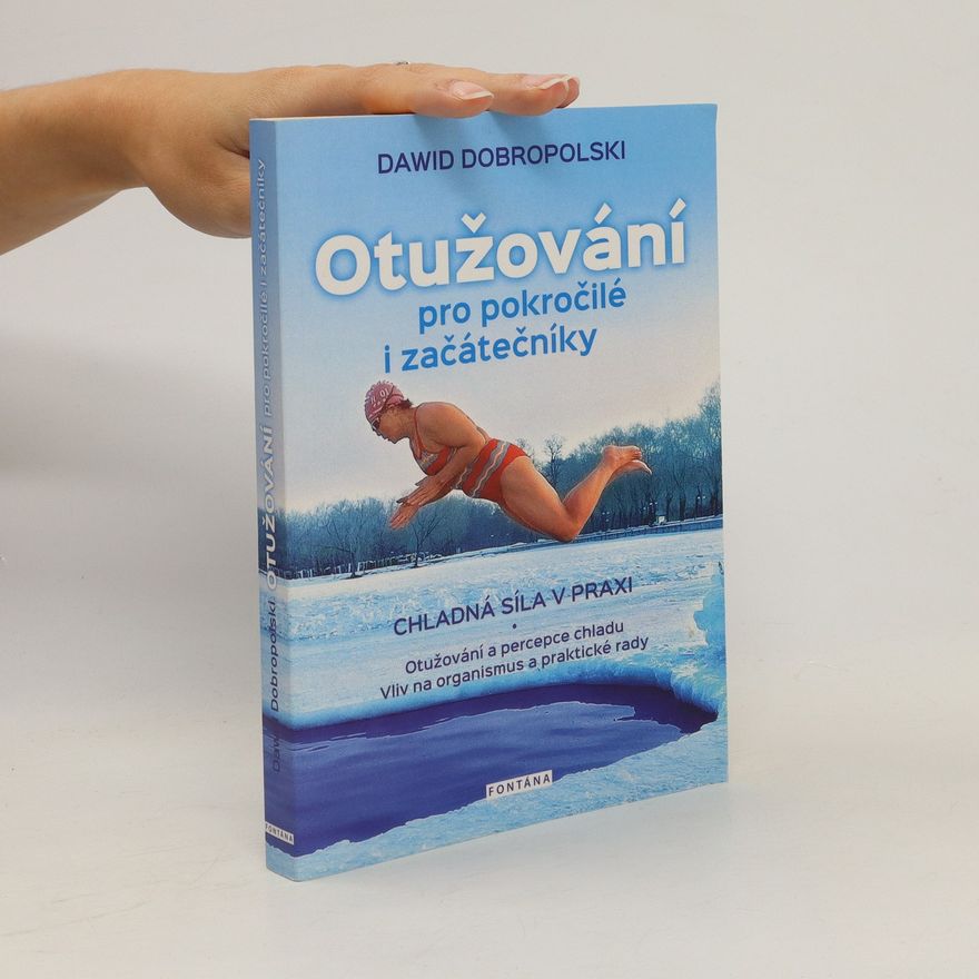 Dobropolski Dawid Otužování pro pokročilé i začátečníky